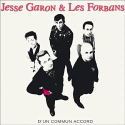 Les Forbans : D'Un Commun Accord (Ft. Jesse Garon)